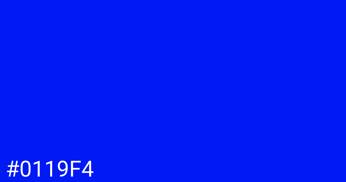 Hex color #0119f4 graphic