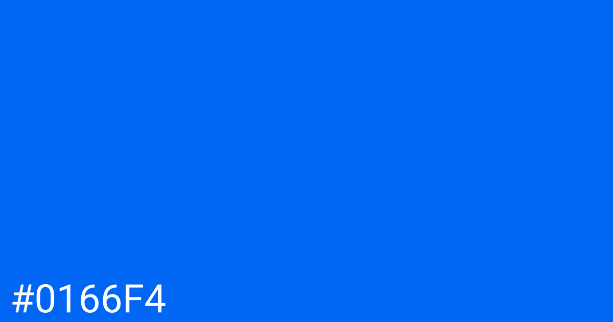 Hex color #0166f4 graphic