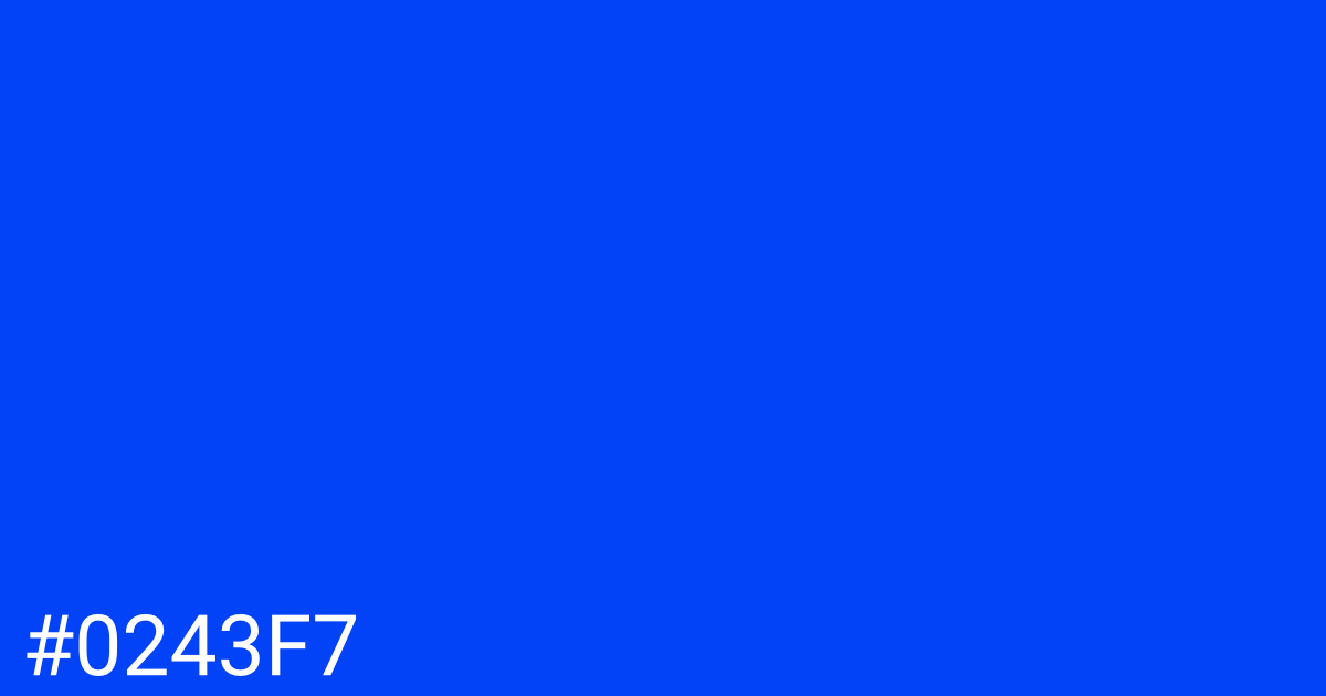 Hex color #0243f7 graphic