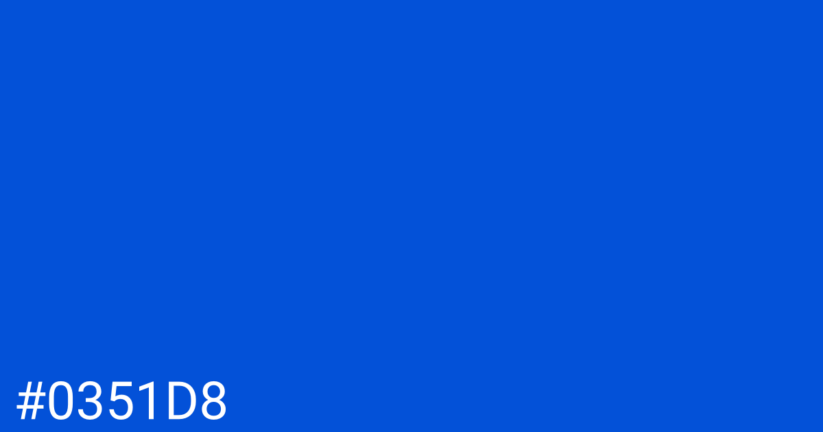 Hex color #0351d8 graphic