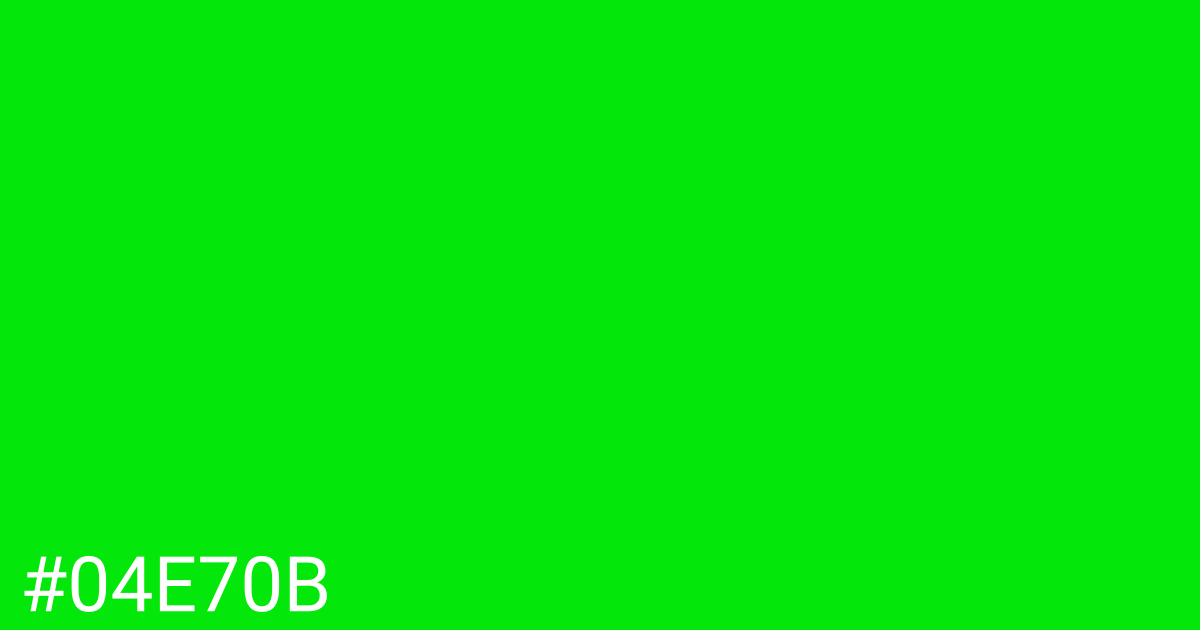 Hex color #04e70b graphic