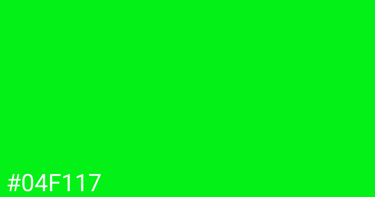 Hex color #04f117 graphic