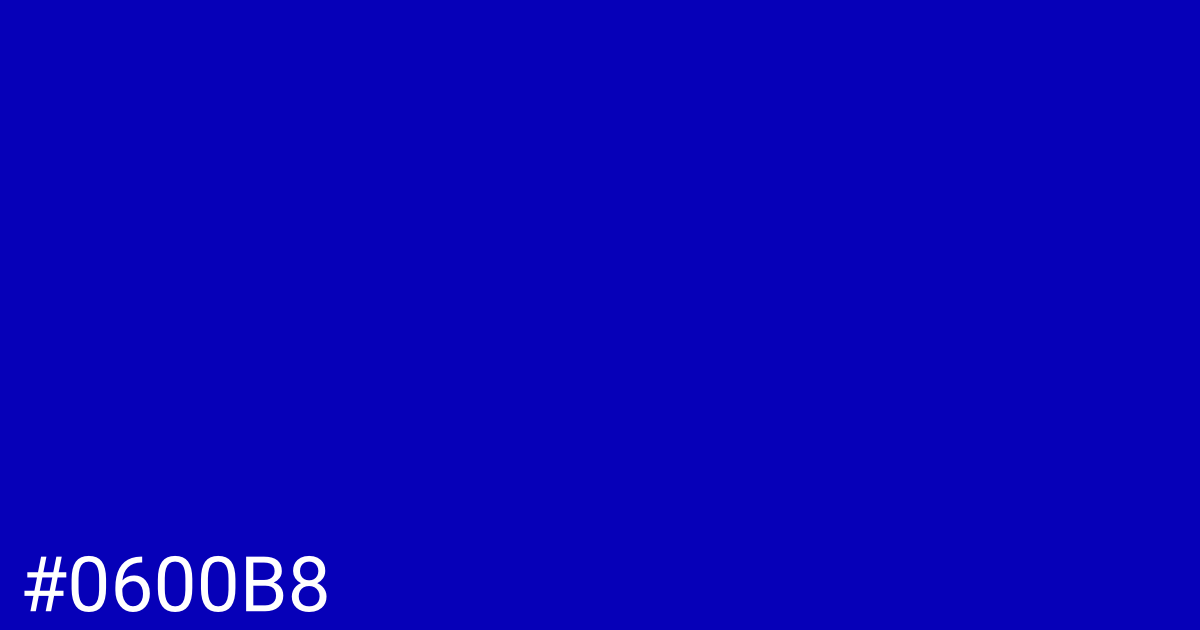 Hex color #0600b8 graphic