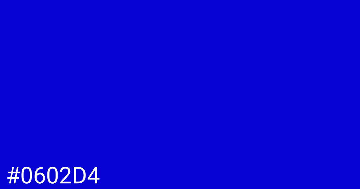 Hex color #0602d4 graphic