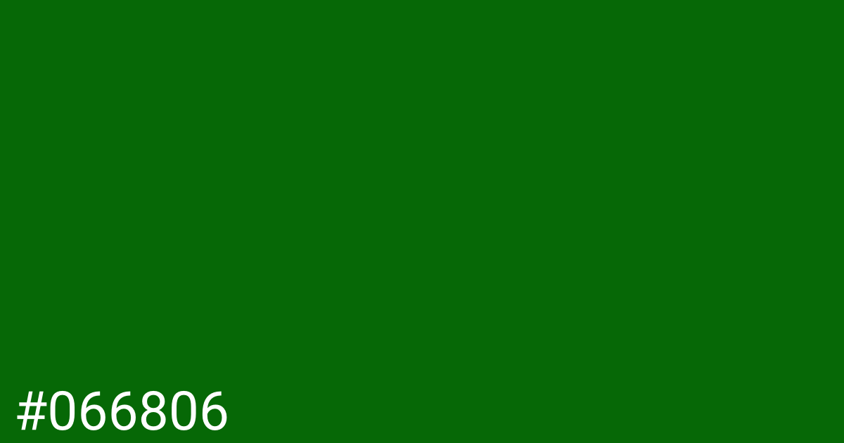 Hex color #066806 graphic