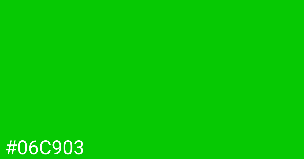 Hex color #06c903 graphic