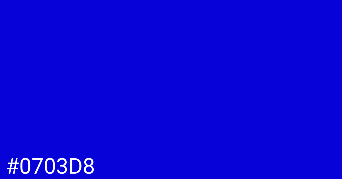 Hex color #0703d8 graphic