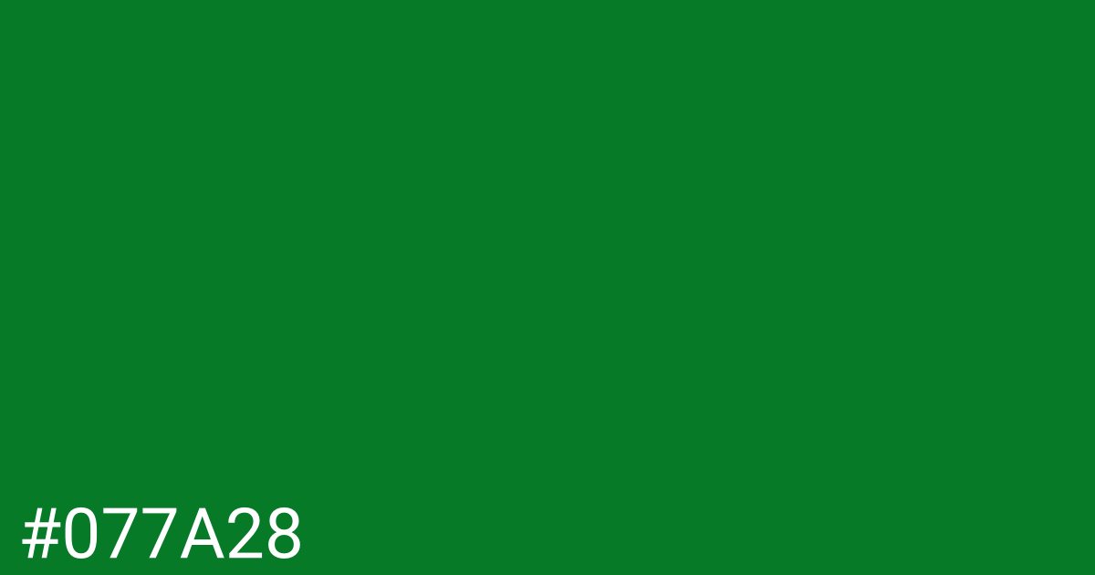 Hex color #077a28 graphic