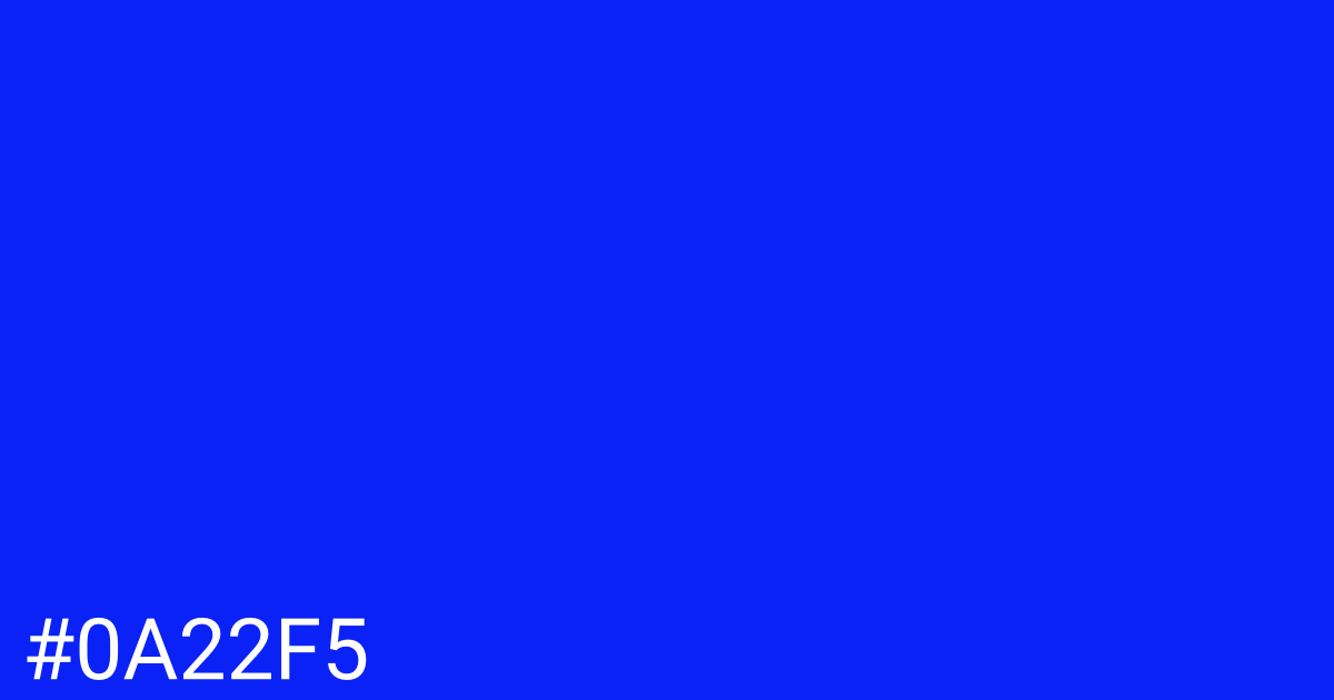 Hex color #0a22f5 graphic