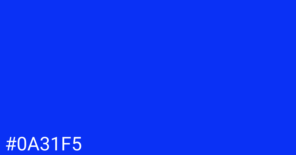 Hex color #0a31f5 graphic