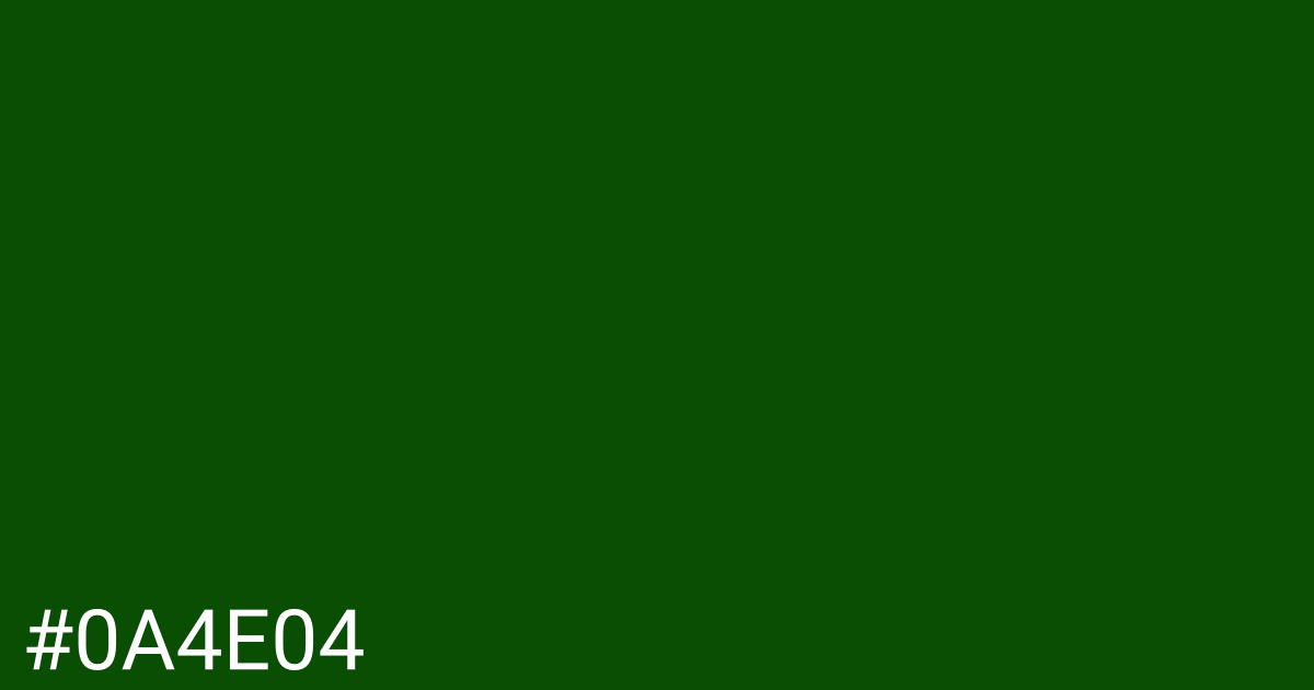 Hex color #0a4e04 graphic