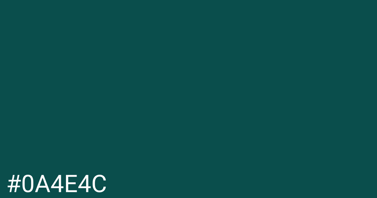 Hex color #0a4e4c graphic