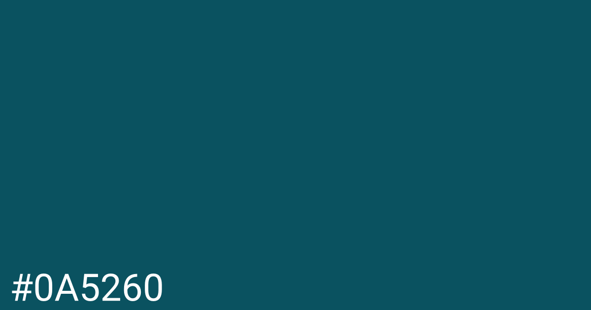 Hex color #0a5260 graphic