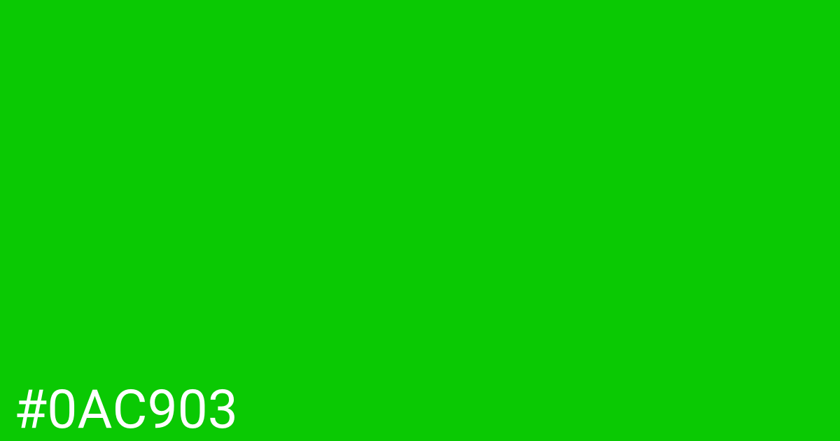 Hex color #0ac903 graphic