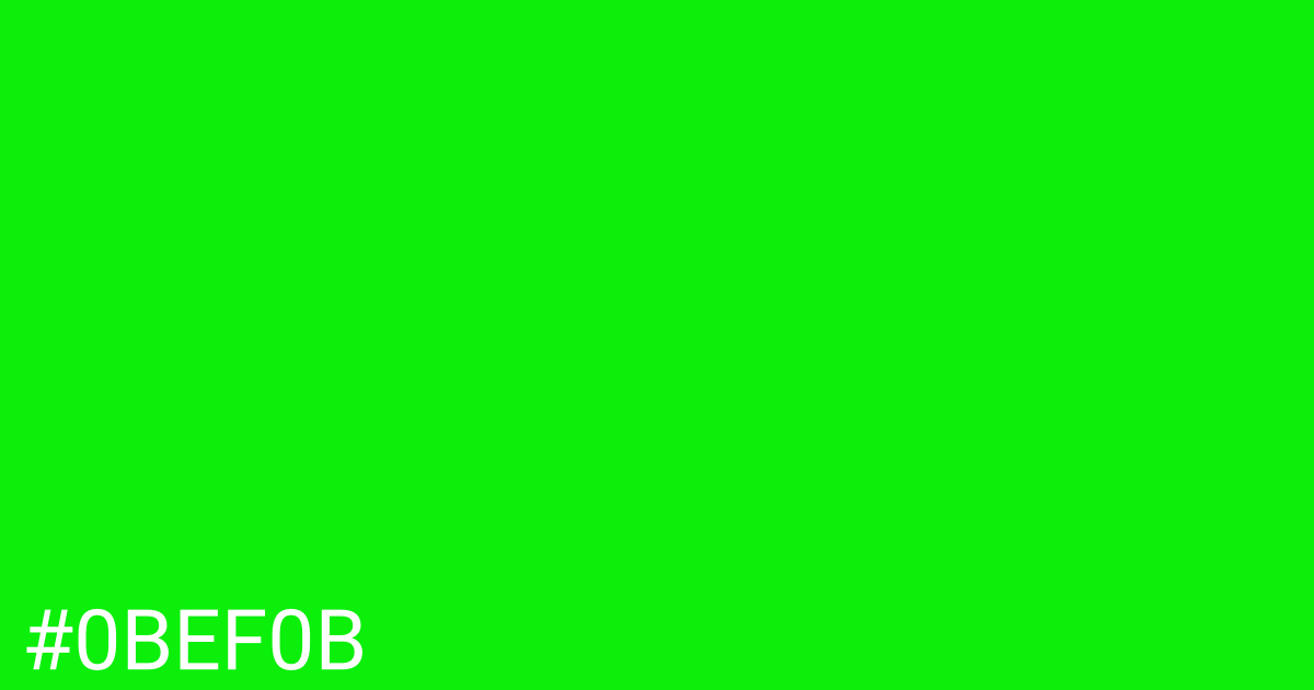 Hex color #0bef0b graphic