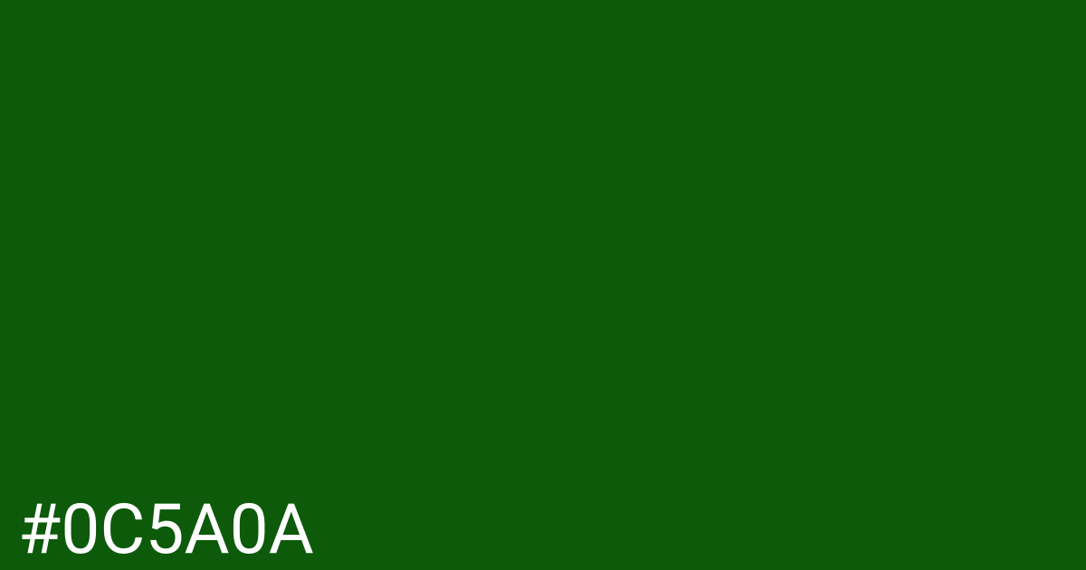 Hex color #0c5a0a graphic
