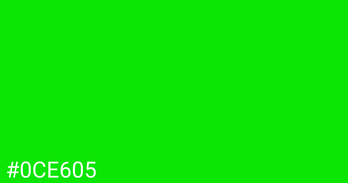 Hex color #0ce605 graphic