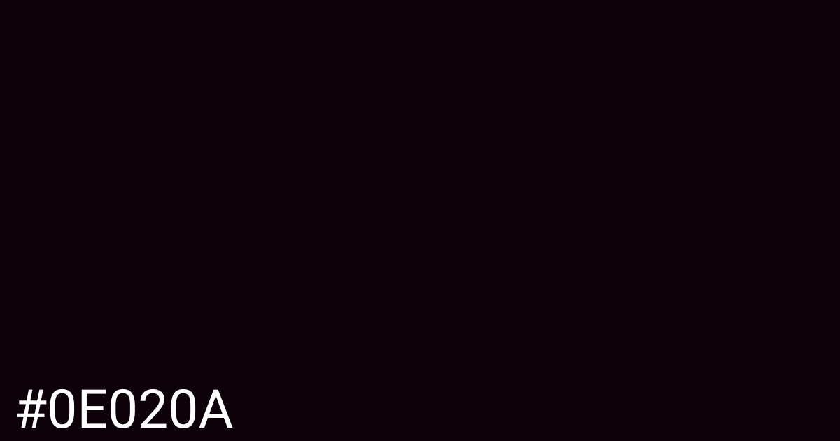 Hex color #0e020a graphic