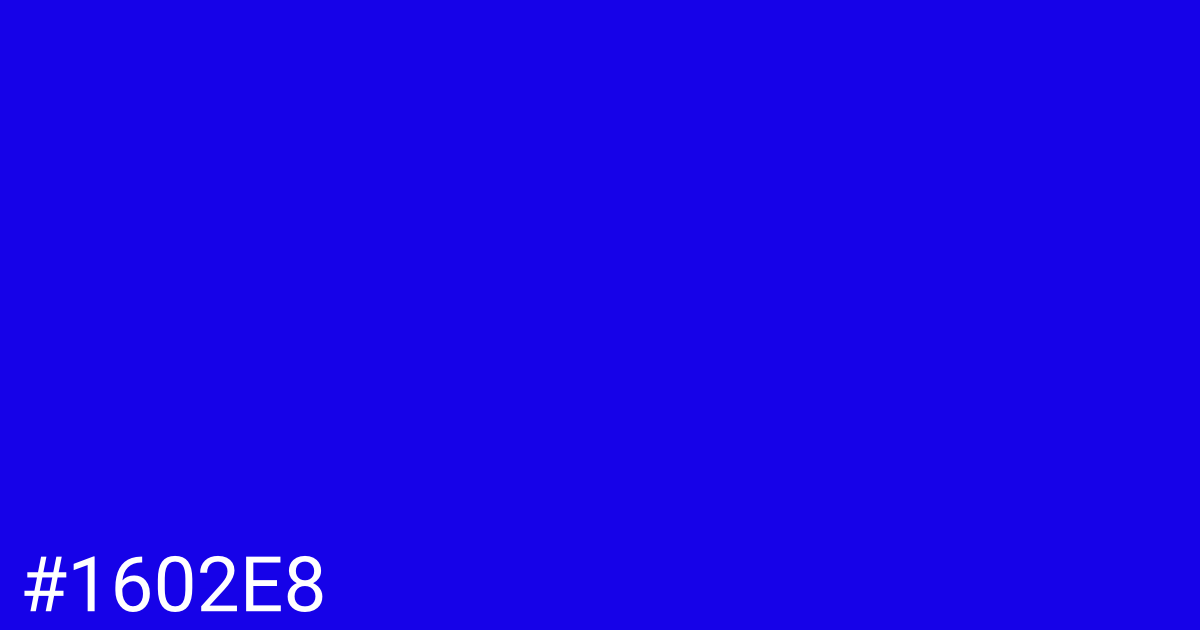 Hex color #1602e8 graphic