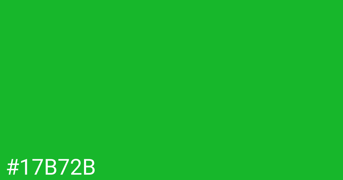Hex color #17b72b graphic