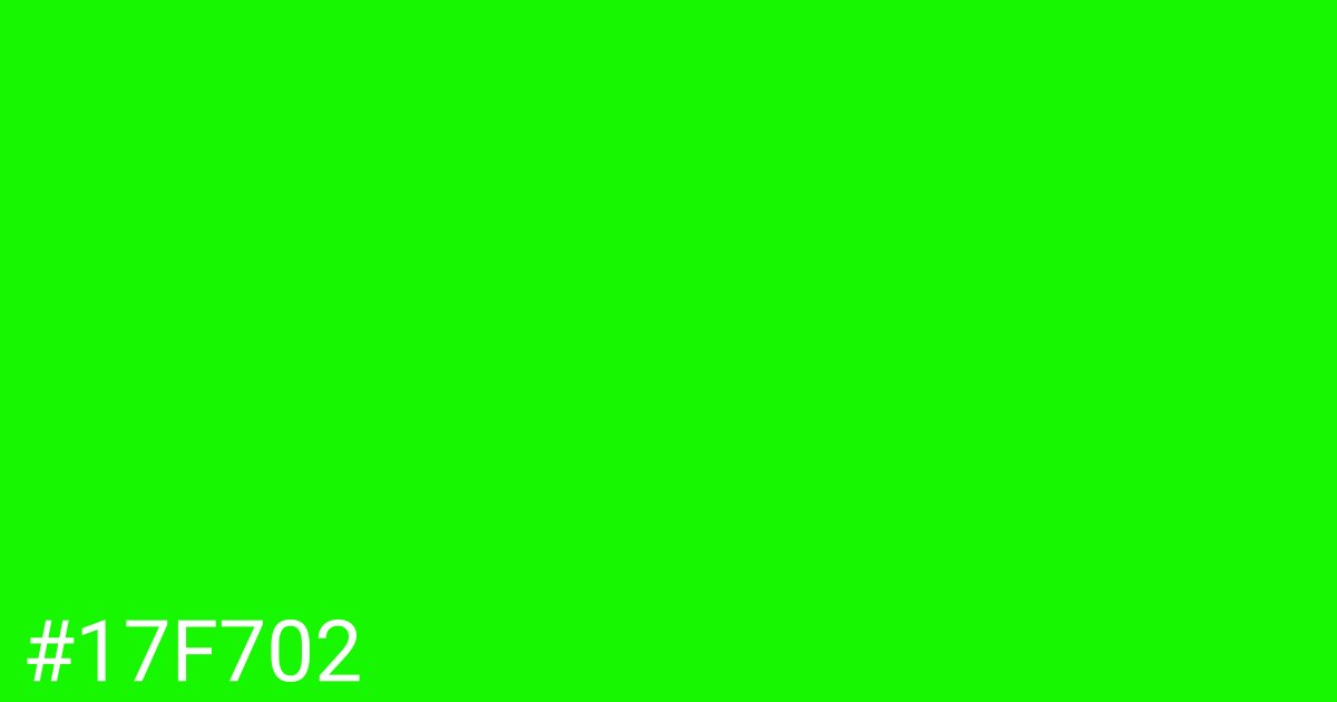 Hex color #17f702 graphic