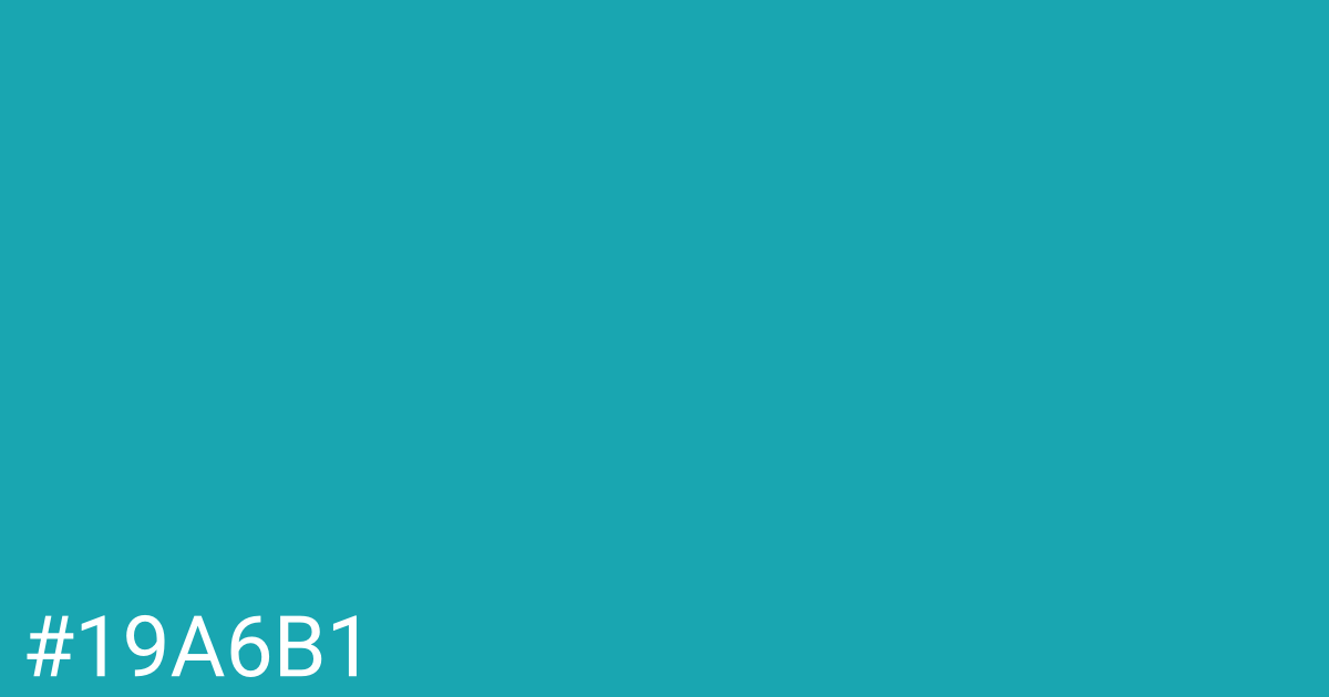 Hex color #19a6b1 graphic
