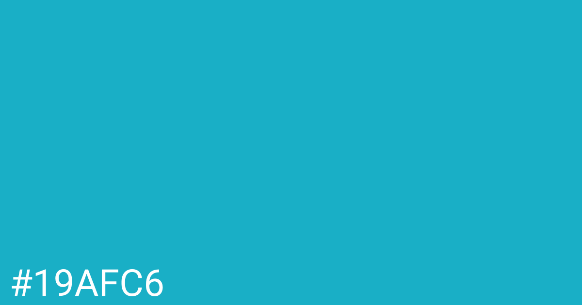 Hex color #19afc6 graphic