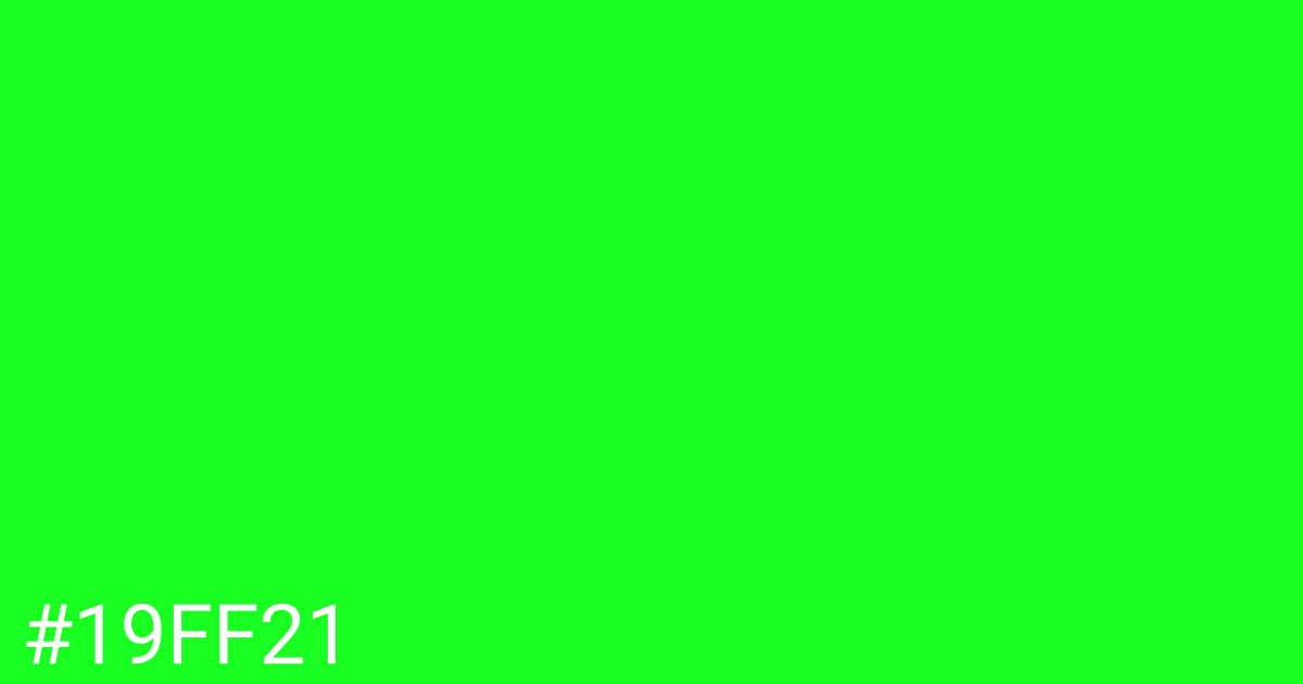 Hex color #19ff21 graphic