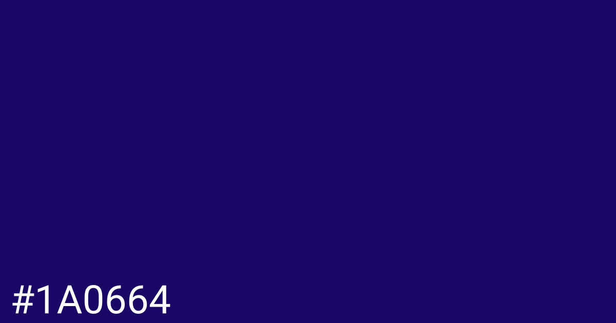 Hex color #1a0664 graphic