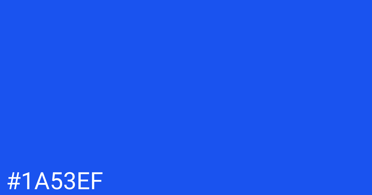 Hex color #1a53ef graphic