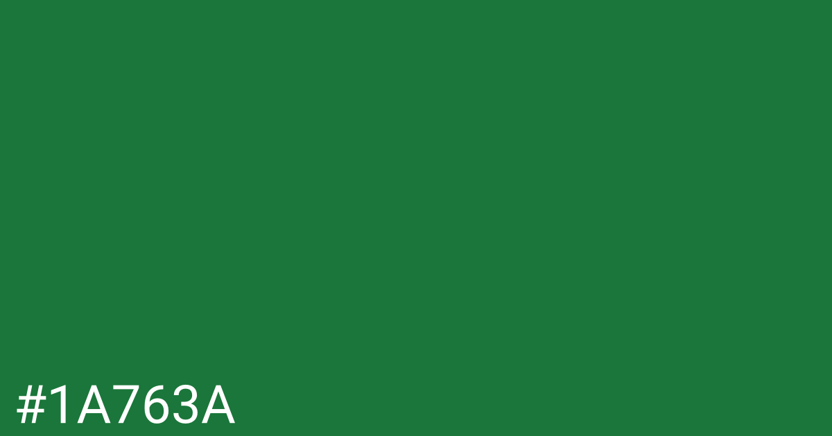 Hex color #1a763a graphic