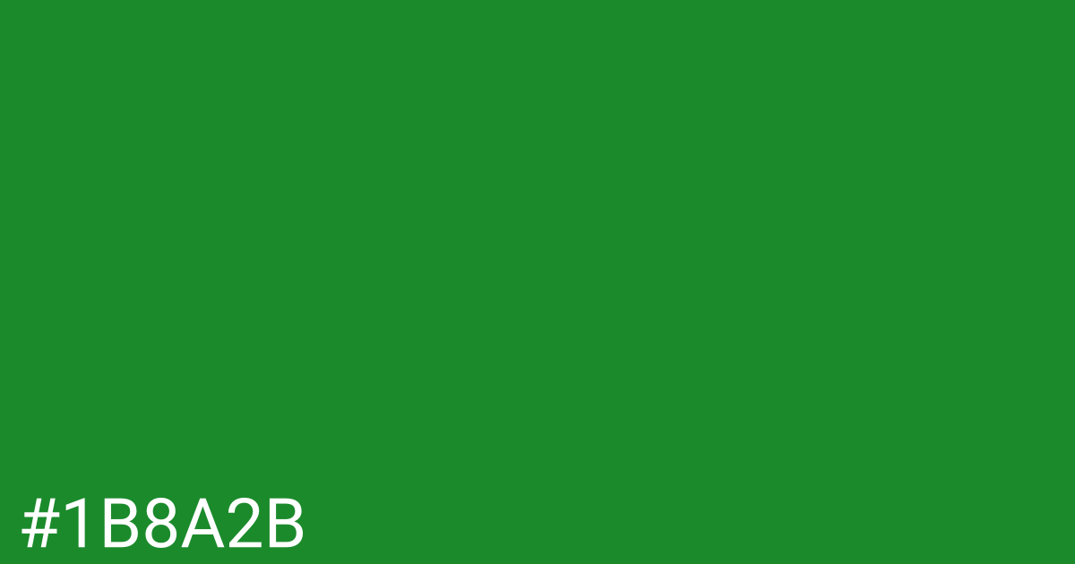 Hex color #1b8a2b graphic