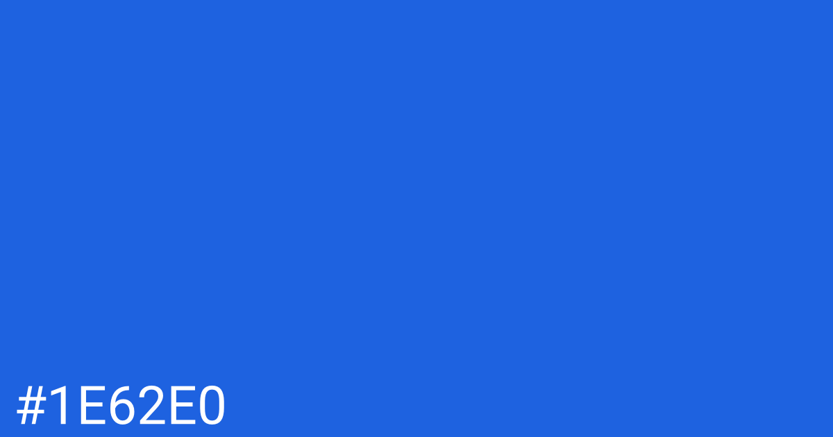 Hex color #1e62e0 graphic