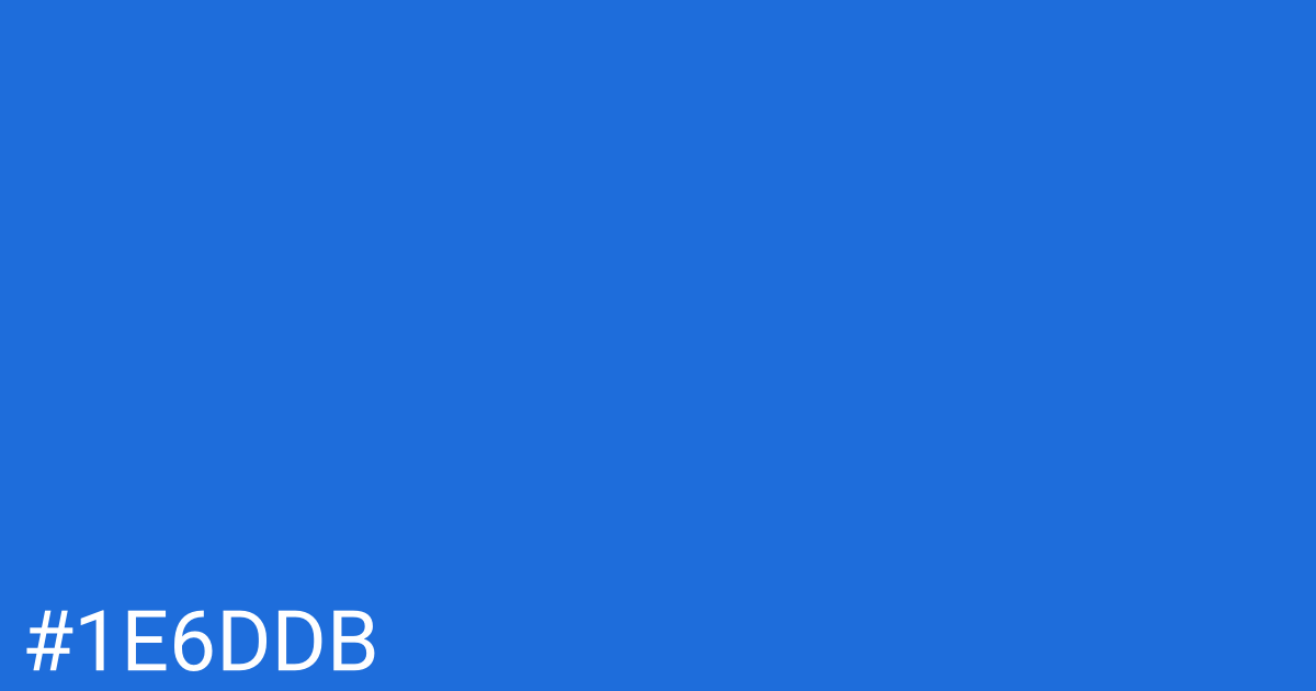 Hex color #1e6ddb graphic
