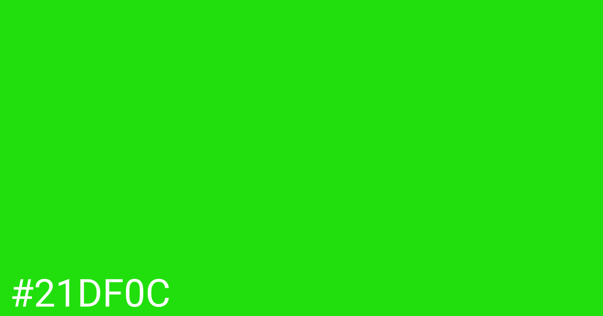 Hex color #21df0c graphic