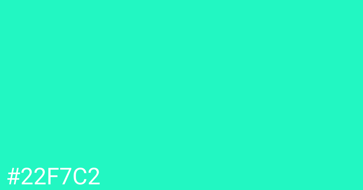 Hex color #22f7c2 graphic