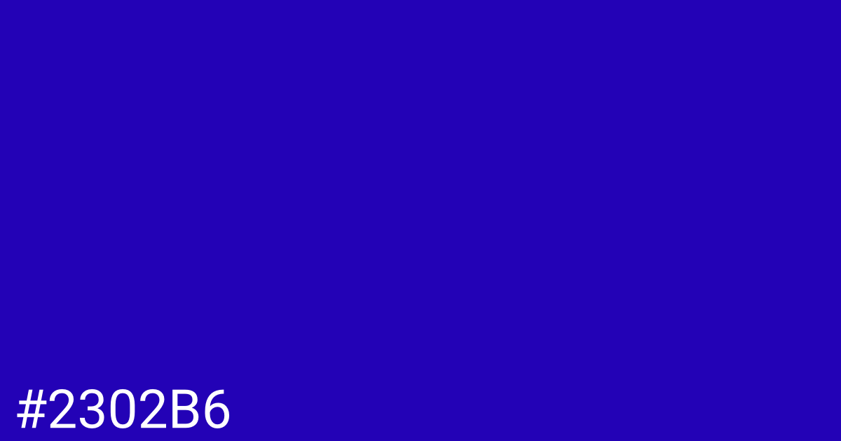 Hex color #2302b6 graphic