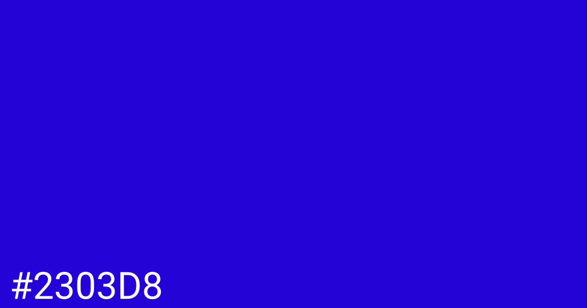 Hex color #2303d8 graphic