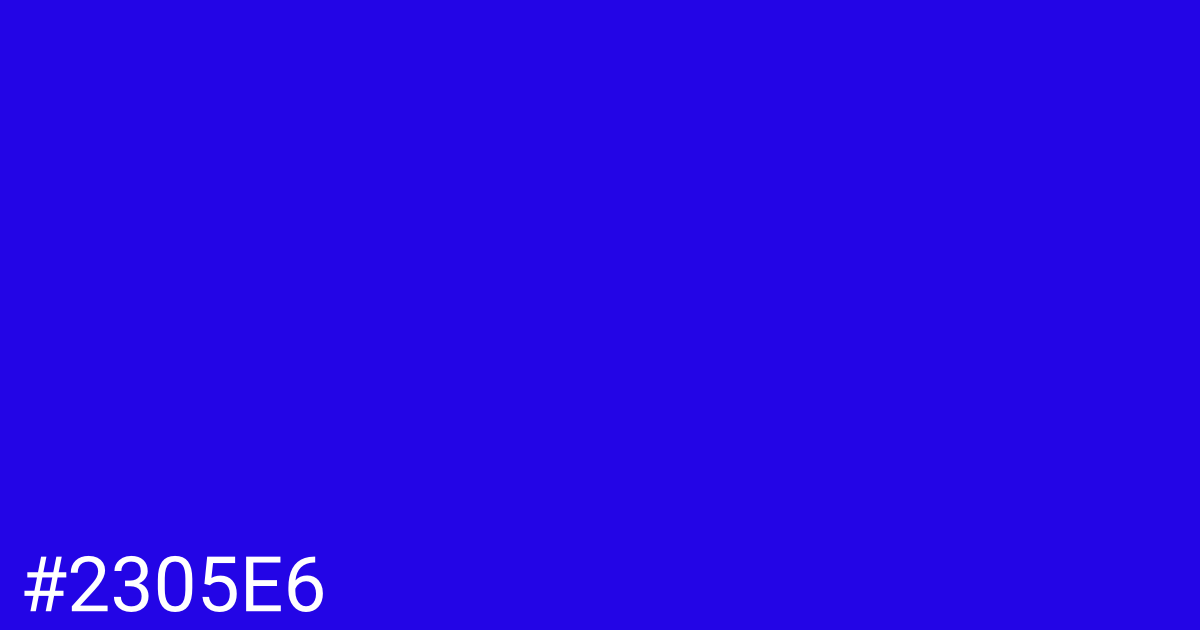 Hex color #2305e6 graphic