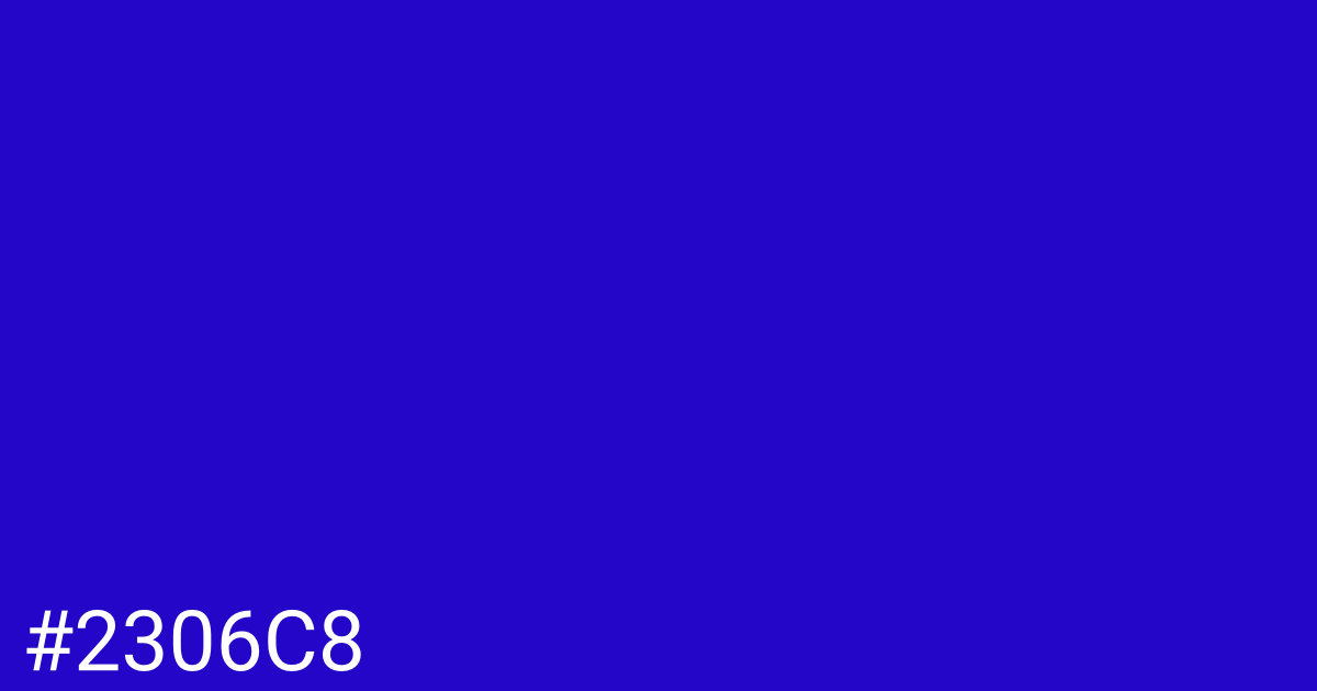 Hex color #2306c8 graphic