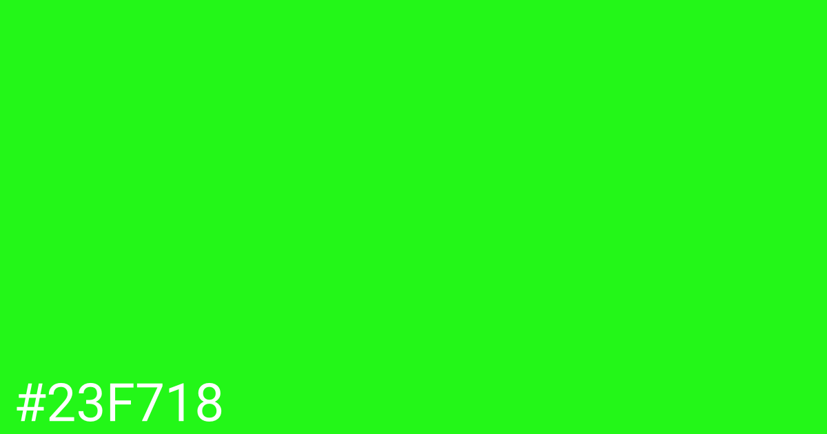 Hex color #23f718 graphic