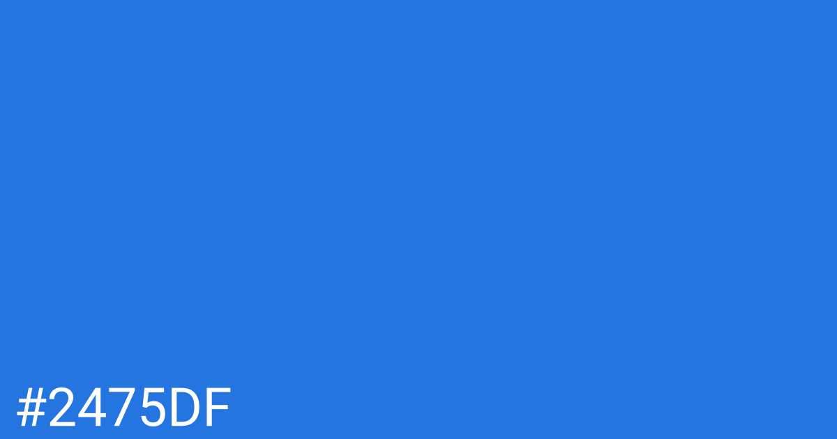 Hex color #2475df graphic