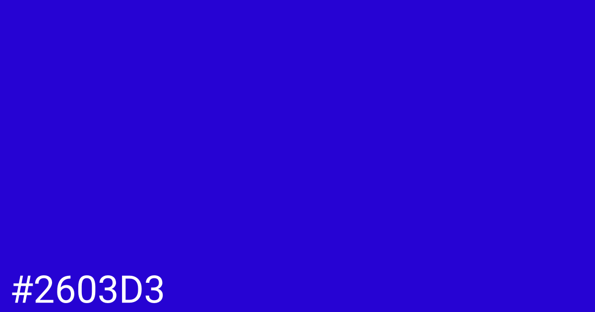 Hex color #2603d3 graphic