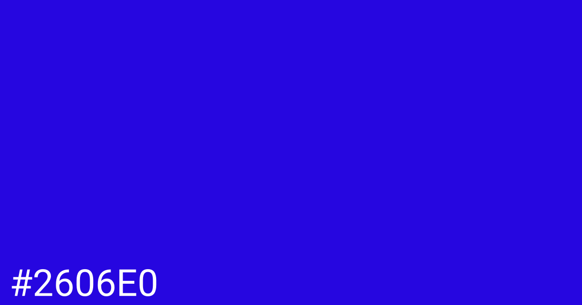 Hex color #2606e0 graphic