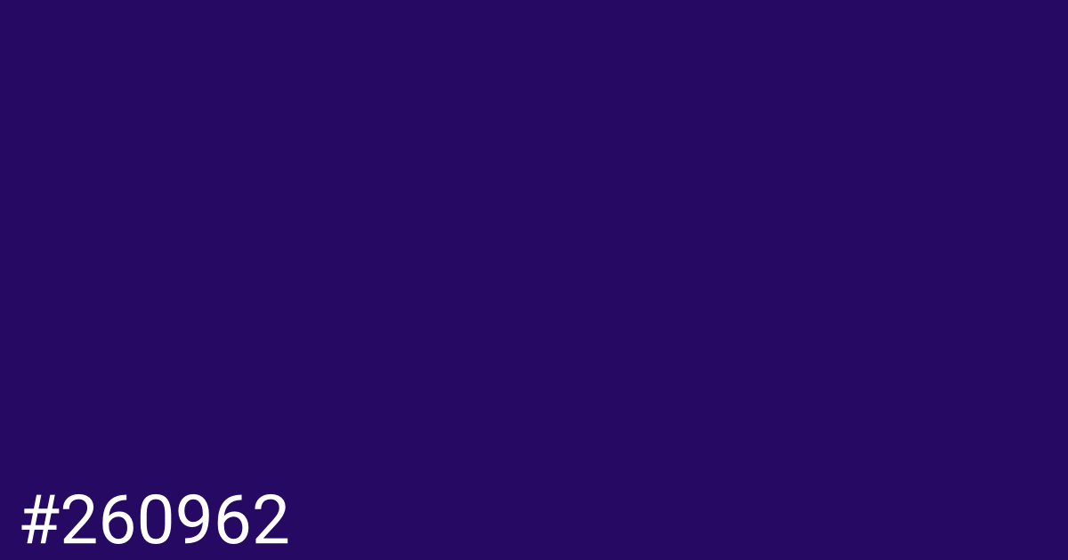 Hex color #260962 graphic