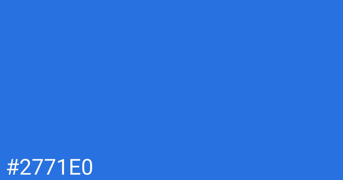 Hex color #2771e0 graphic