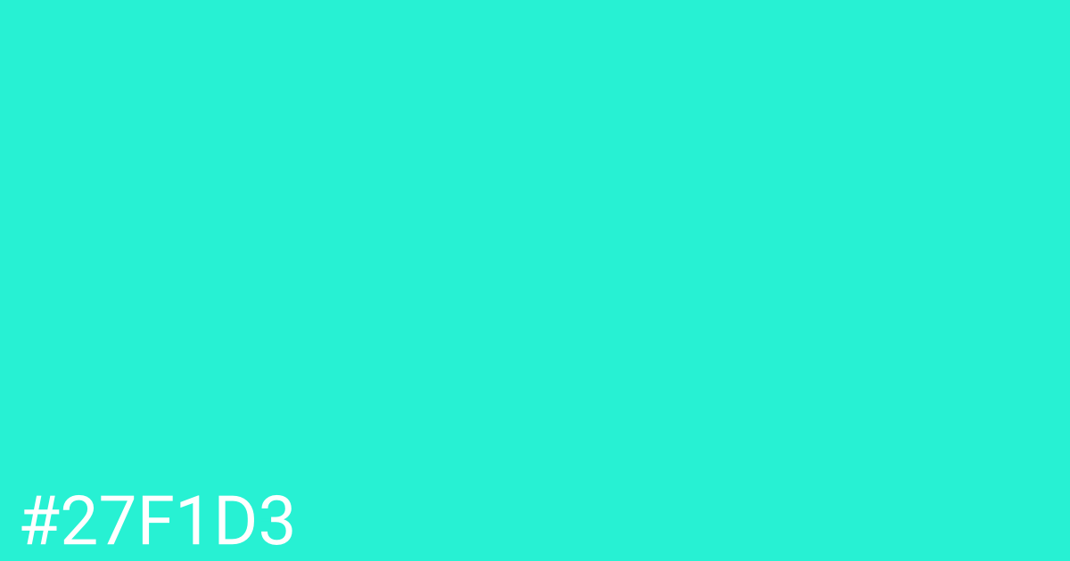 Hex color #27f1d3 graphic