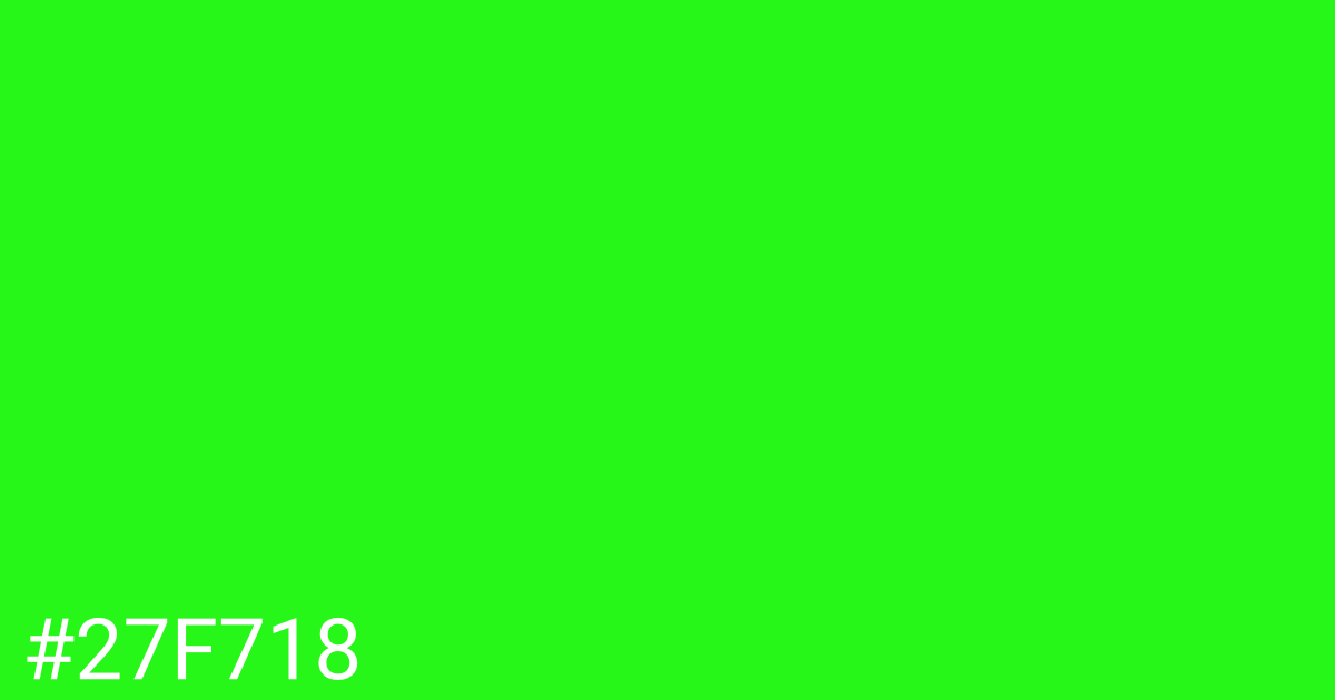 Hex color #27f718 graphic