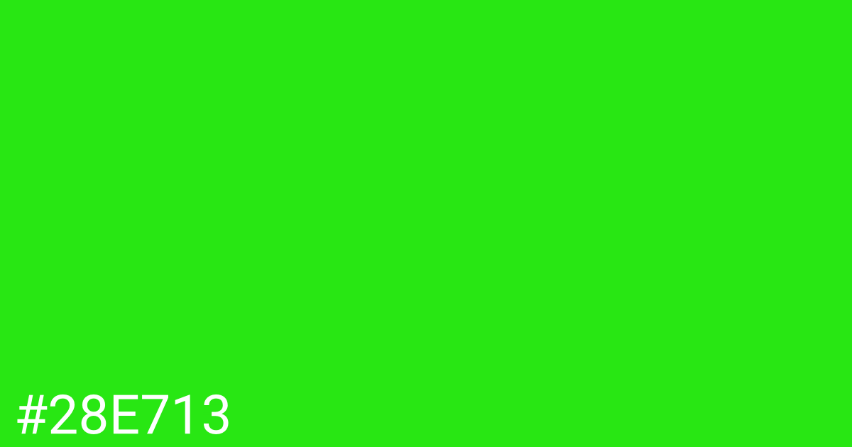 Hex color #28e713 graphic