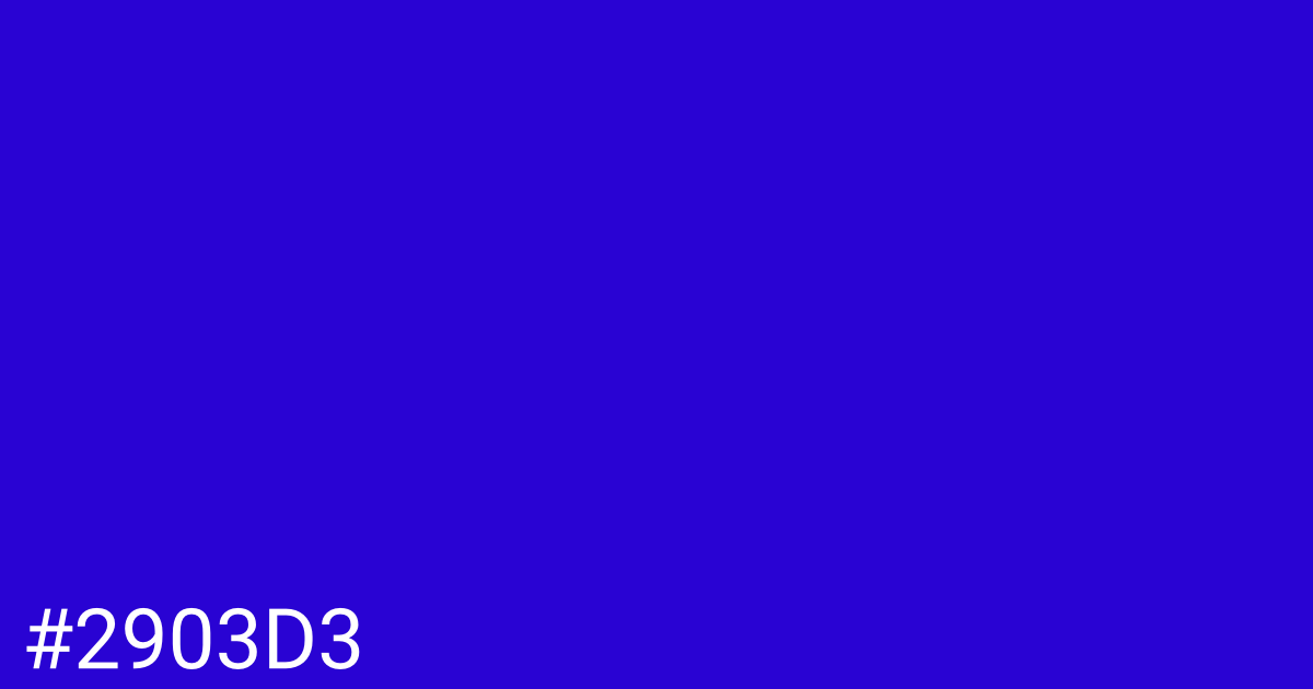 Hex color #2903d3 graphic